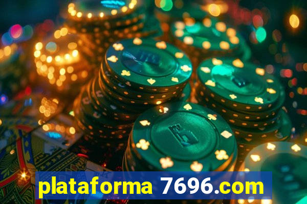 plataforma 7696.com